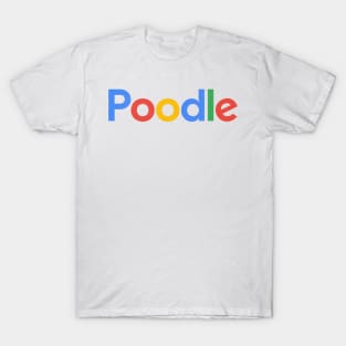 Poodle - - Poodle Lover Gift T-Shirt